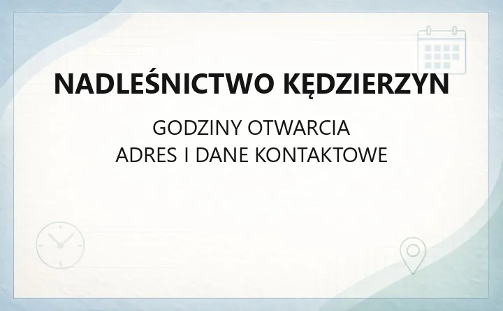Nadleśnictwo Kędzierzyn - kontakt, drewno opałowe, edukacja leśna i zasady wstępu do lasu