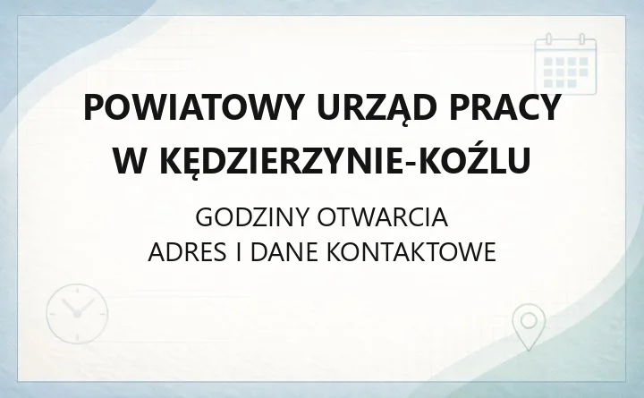Powiatowy Urząd Pracy w Kędzierzynie-Koźlu - kontakt, rejestracja, wsparcie dla pracodawców