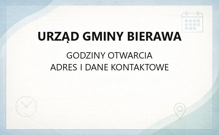 Urząd Gminy Bierawa - kontakt, godziny, wydziały i sprawy do załatwienia