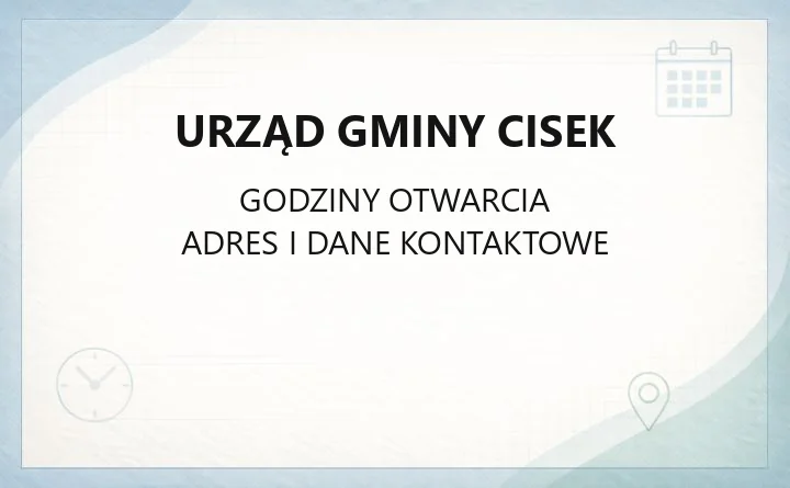 Urząd Gminy Cisek - kontakt, adres i obsługa mieszkańców