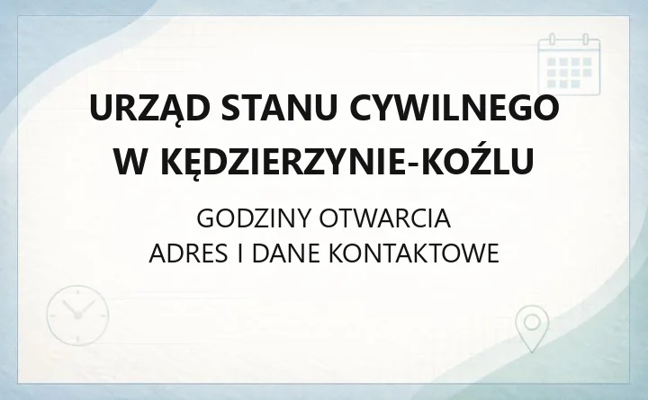 Urząd Stanu Cywilnego w Kędzierzynie-Koźlu - kontakt, odpisy, opłaty i wniosek online