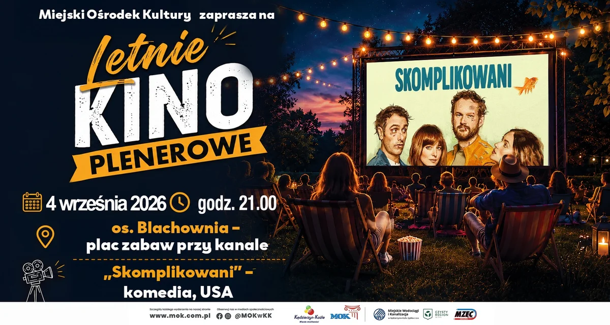 Grafika promocyjna wydarzenia Letnie Kino Plenerowe: Skomplikowani pod gwiazdami