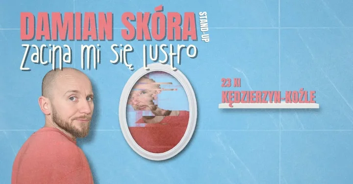 Obrazek przedstawia grafikę promocyjną wydarzenia Stand-up Damian Skóra w Kędzierzynie-Koźlu