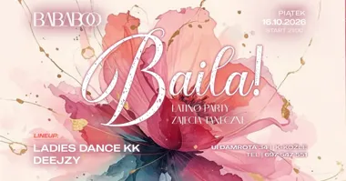 Grafika promocyjna wydarzenia BAILA! Latino Party i kurs tańca