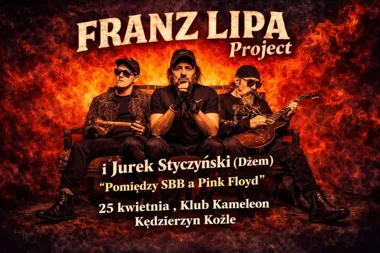 Grafika promocyjna wydarzenia FRANZ LIPA PROJECT i Jurek Styczyński w Kędzierzynie-Koźlu – koncert z rockowym klimatem lat 70.