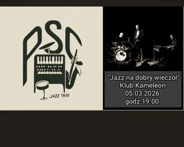 Grafika promocyjna wydarzenia PSC Jazz Trio w Klubie Kameleon — wieczór z organami Hammonda i tenorem