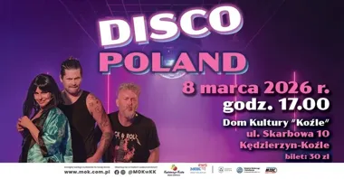 Grafika promocyjna wydarzenia Disco Poland — spektakl Teatru Regeneracja w Kędzierzynie-Koźlu
