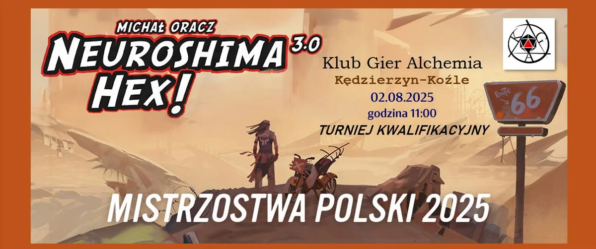 Grafika promocyjna wydarzenia Turniej eliminacyjny Neuroshima Hex w Kędzierzynie-Koźlu
