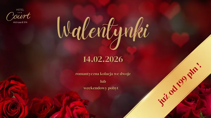 Grafika promocyjna wydarzenia Walentynki w Hotelu Court — kolacja i pakiety pobytowe (14 lutego 2026)