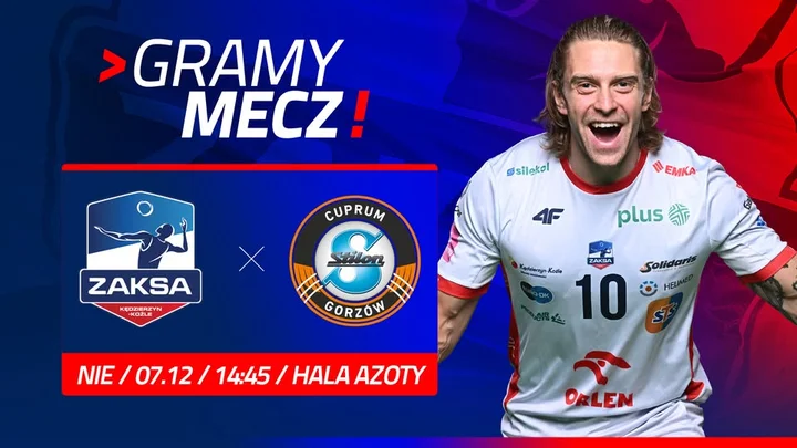 Grafika promocyjna wydarzenia ZAKSA Kędzierzyn-Koźle vs Cuprum Stilon Gorzów — mecz w Kędzierzynie-Koźlu