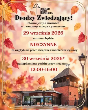 Muzeum Ziemi Kozielskiej zmienia rytm pracy. Wernisaż już 30 września